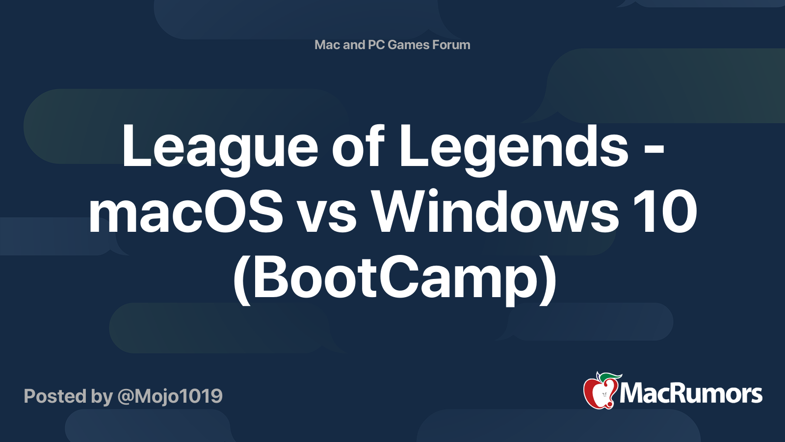 League of Legends - macOS vs Windows 10 (BootCamp)